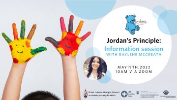 May 19th, 2022 – Jordan’s Principle: Information Session with Raylene McCreath