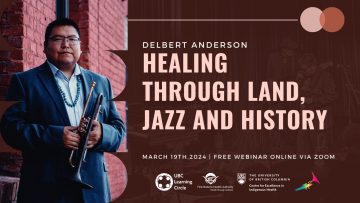 March 19th, 2024 – Healing Through Land, Jazz and History with Delbert Anderson