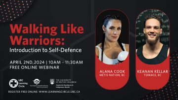 April 2nd, 2024 – Walking Like Warriors: Introduction to Self-Defence with Alana Cook and Keanan Kellar